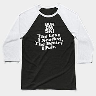 Bukowski Baseball T-Shirt